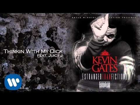 Kevin Gates – Thinkin' With My Dick Feat. Juicy J zdarma vyzvánění ke stažení