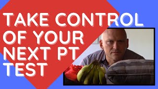 WHAT CAN YOU CONTROL FOR YOUR NEXT PT TEST: Your guide for food, shoes and what matters most.
