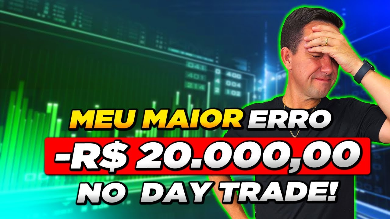 Perdi mais de 20 mil no Day Trade mais isso foi bom. - YouTube