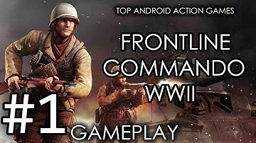 #1Frontline Commando: WW2-Top android action games series 2015