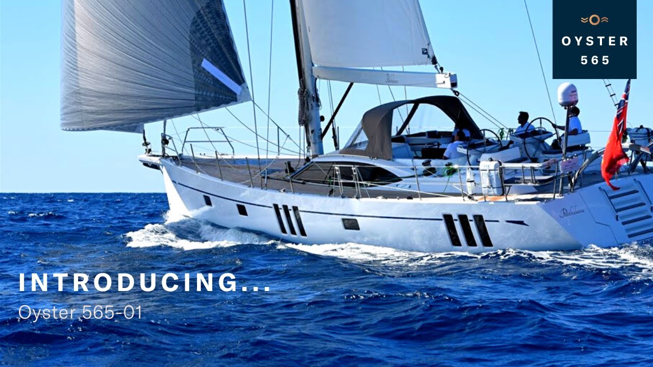 Introducing Oyster 565-01 | Oyster Yachts