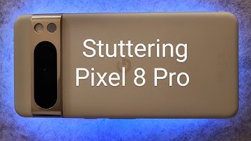 Scrolling stutter issue Pixel 8 Pro