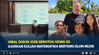Viral Sosok Jose Nerotou, Siswa SD Ajarkan Kuliah Matematika Kalkulus, Dipertemukan dengan Elon Musk by Tribun Sumsel 741 views 10 hours ago 2 minutes, 56 seconds