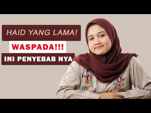 Video: Mengapa Haid Saya Mulai Dan Berhenti?