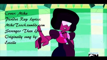Steven Universe - Stronger Than You Cover + Peridot Rap