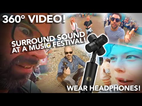 RODE NT-SF1 & GoPro Fusion 360° SURROUND SOUND EXPERIENCE - at BOOMTOWN Festival!