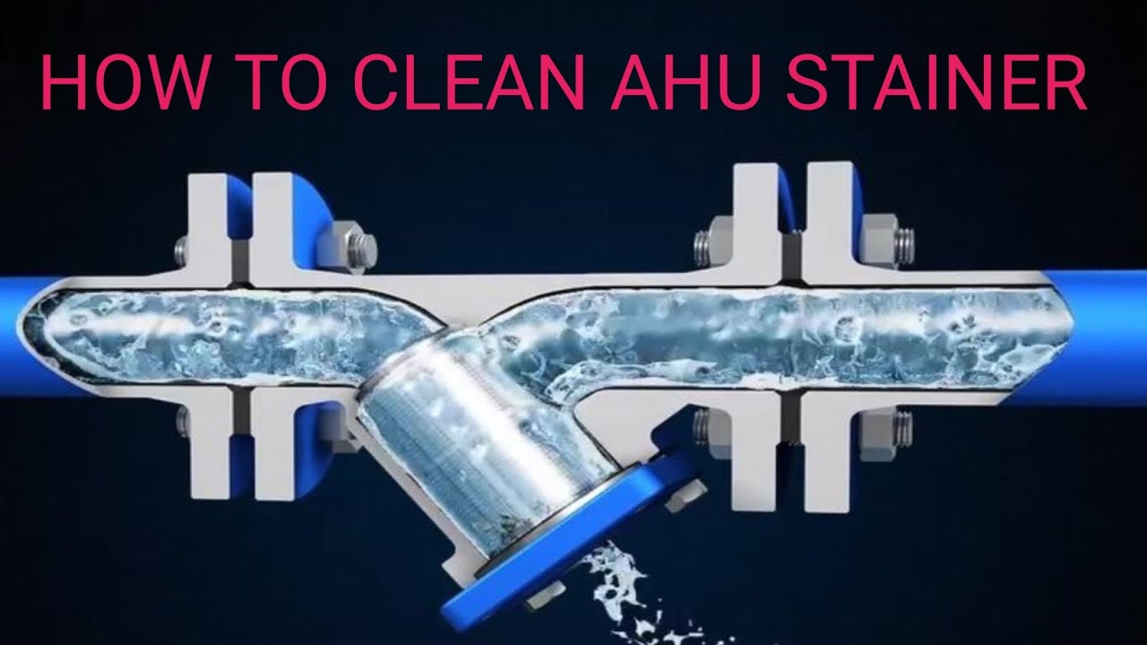 AHU Strainer Cleaning | Proper Method & Maintenance Tips