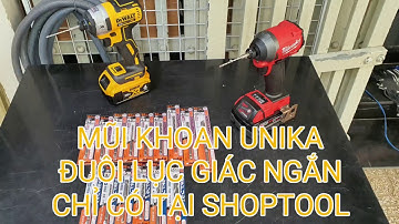 UNIKA MŨI KHOAN TƯỜNG ĐUÔI LỤC GIÁC NGẮN CHUẨN MÁY USA | 0823978258 SHOPTOOL