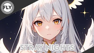 Nightcore | Stray Nights (Tom Frane)