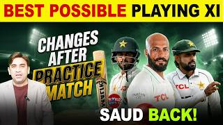 SAUD SHAKEEL BACK IN playing XI | PAK Playing XI For PAK vs ENG 1st Test