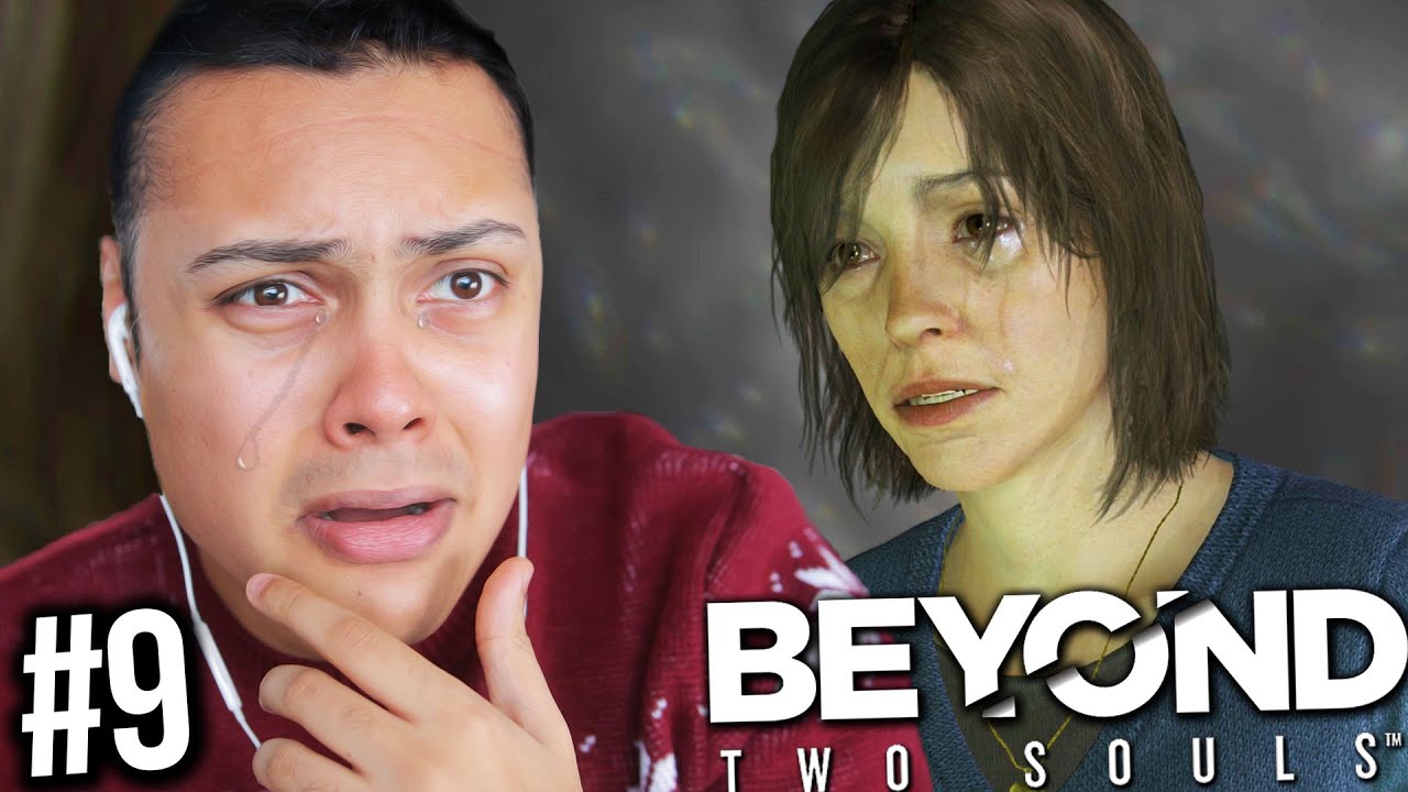 games people play WARNING: YOU WILL CRY! MEETING MY REAL MOTHER !!! (Beyond Two Souls PS4) #9