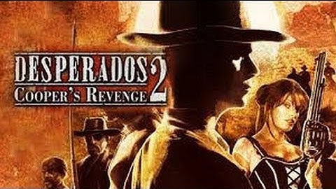 Desperados 2 Mission 16 (VI.1) Captured Indians Walkthrough Non-Lethal/NoAlerts