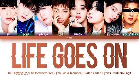 [Karaoke Ver.] BTS (방탄소년단) "Life Goes On" (8 Members Ver.) (Color Coded Lyrics Han|Rom|Eng)