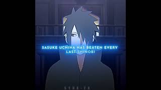SASUKE UCHIHA HAS BEATEN EVERY LAST SHINOBI 🤯🔥
