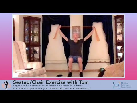 20220802 Seated/Chair Exercise with Tom Sponsored by Multiple Sclerosis Foundation