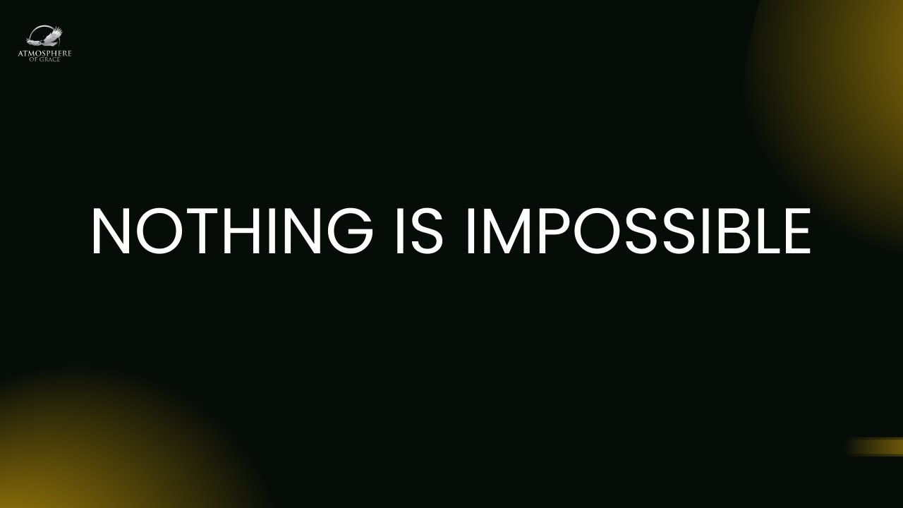 Nothing Is Impossible With God : The Keys to Overcoming ANY Obstacle