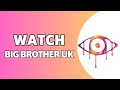 How to Watch Big Brother UK in 2025 from Anywhere 🌍 Easy Step-by-Step Guide