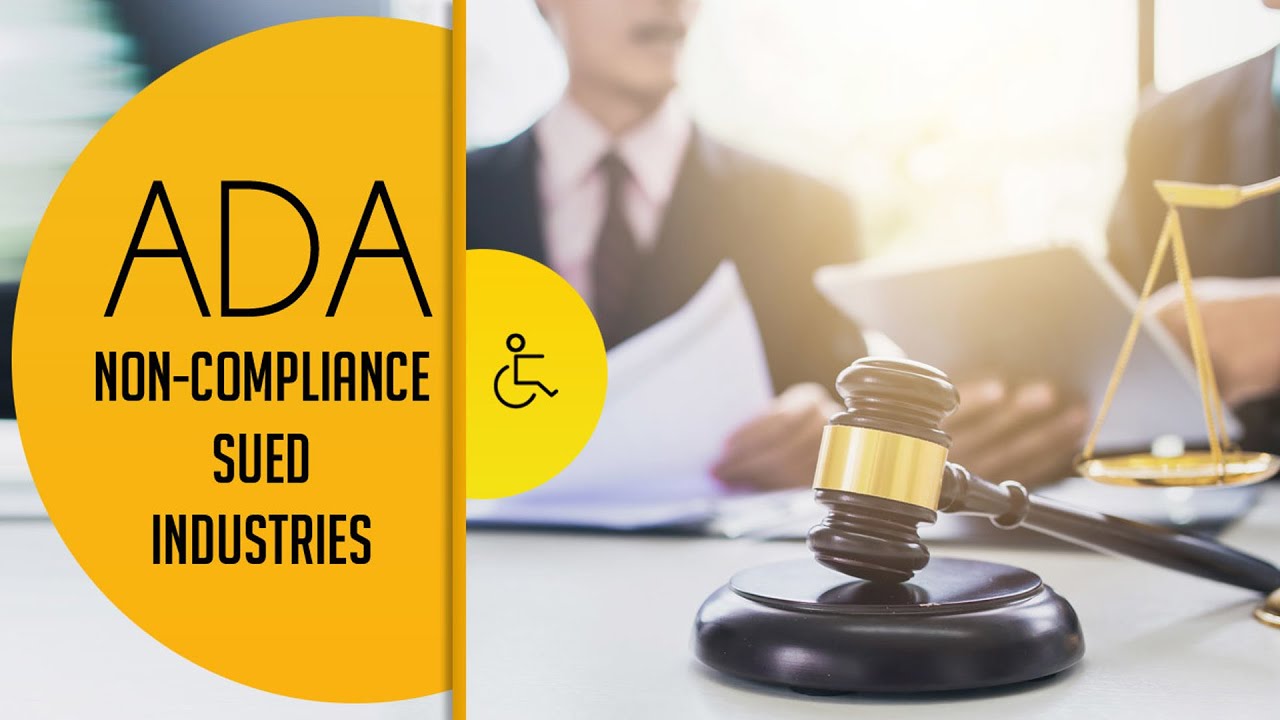 14 Most Sued Industries for Americans with Disabilities Act (ADA) Non-Compliance