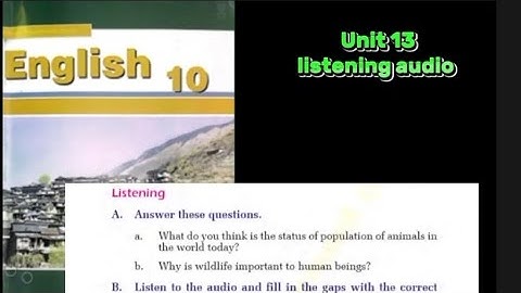 Grade 10 English (2080 new curriculum) || Unit 13 Listening Audio ||