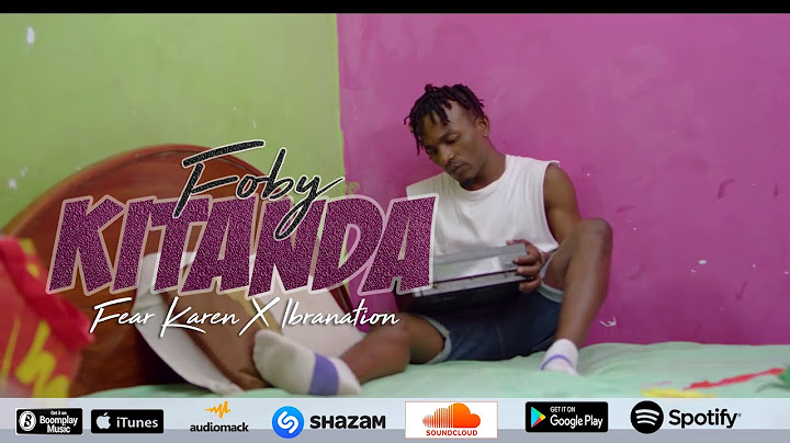 Foby - Kitanda Ft Karen & Ibrahnation ( Official Music Video )