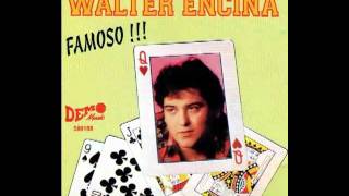 Video thumbnail of "Siempre te recordare - Walter Encina"