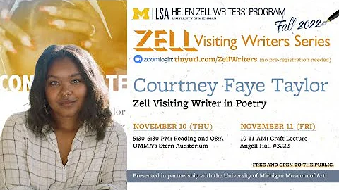 Courtney Faye Taylor Zell Visiting Writers Series