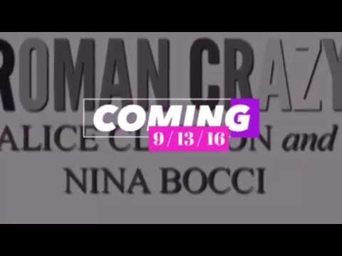 Roman Crazy By Alice Clayton And Nina Bocci Youtube
