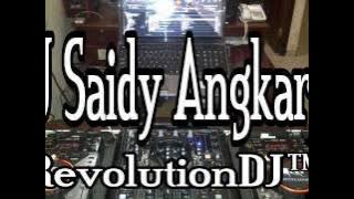 DJ SAIDY ANGKARA   FUNKY MIX MELODY DOWN BEAT