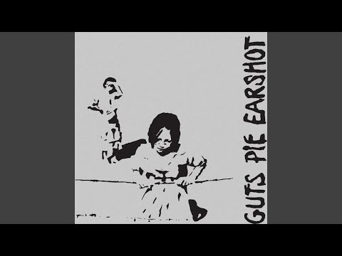 Guts Pie Earshot — Mine