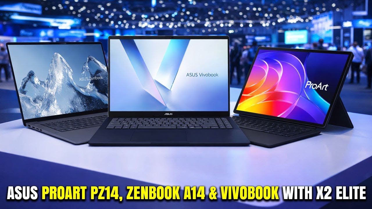 Asus ProArt PZ14, Zenbook A14 & VivoBook S16 With X2 Elite Launched With Snapdragon X2 Elite CPU