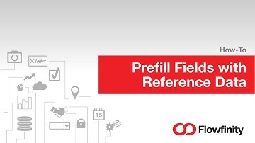 Prefill Fields with Reference Data in Flowfinity