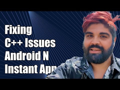Fixing Android Instant App Native C++ Library Issues on Android N Devices