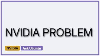 Nvidia driver install Ubuntu 16.04 (2 Solutions!!)
