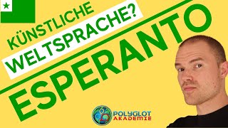 Esperanto – die größte KUNSTSPRACHE der Welt! | Esperanto lernen
