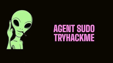 Steganography and SUDO exploitation | Agent Sudo TryHackMe