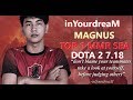 INYOURDREAM - MAGNUS | Pro Player Gameplay | Dota 2 7.18