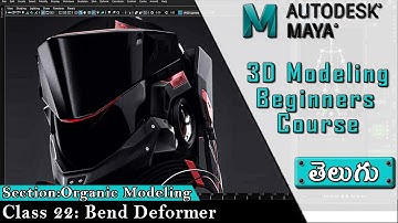 Maya - Bend Deformer ▶ Telugu || Maya 3D Modeling Course for Beginners తెలుగు లో