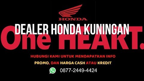 Dealer Honda Kuningan - Harga Motor Honda & Program Motor Honda 2020