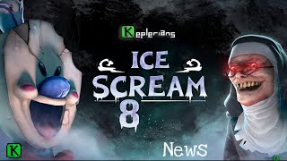 Ice Scream 8 Pre Registration🔨И Другие Новости От Кеплерианс На Русском