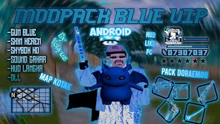 Share Modpack Blue Vip Hd For Gta Samp Adnroidby Yokyus