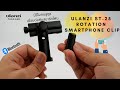 Gambar ULANZI ST-25 Holder Clip Rotate 360 Smartphone w Bluetooth & Cold Shoe dari G-Rex Jakarta Barat 6 Tokopedia