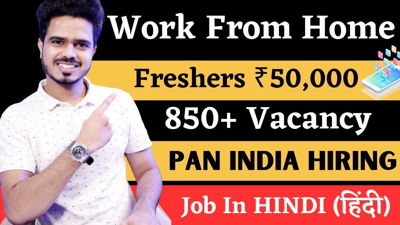 Freshers Earn Up to ₹50k 🔥 Monthly Working From Home Hindi Online Jobs ...