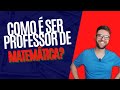 Descubra Como é Ser Professor de Matemática 📚