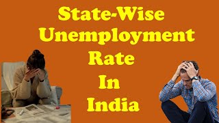 State wise unemployment rate in India
