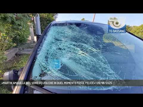 «MARTIN AMAVA LA BICI, SONO SICURA CHE IN QUEL MOMENTO FOSSE FELICE» | 20/08/2025