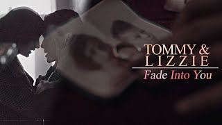 Tommy & Lizzie | Fade Into You