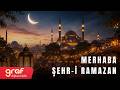 Merhaba Şehr I Ramazan Ramazan İlahileri