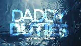 Daddy Duties! |Matthew 3:16-16 NIV |REV DR. TREYVON SINCLAIR screenshot 5