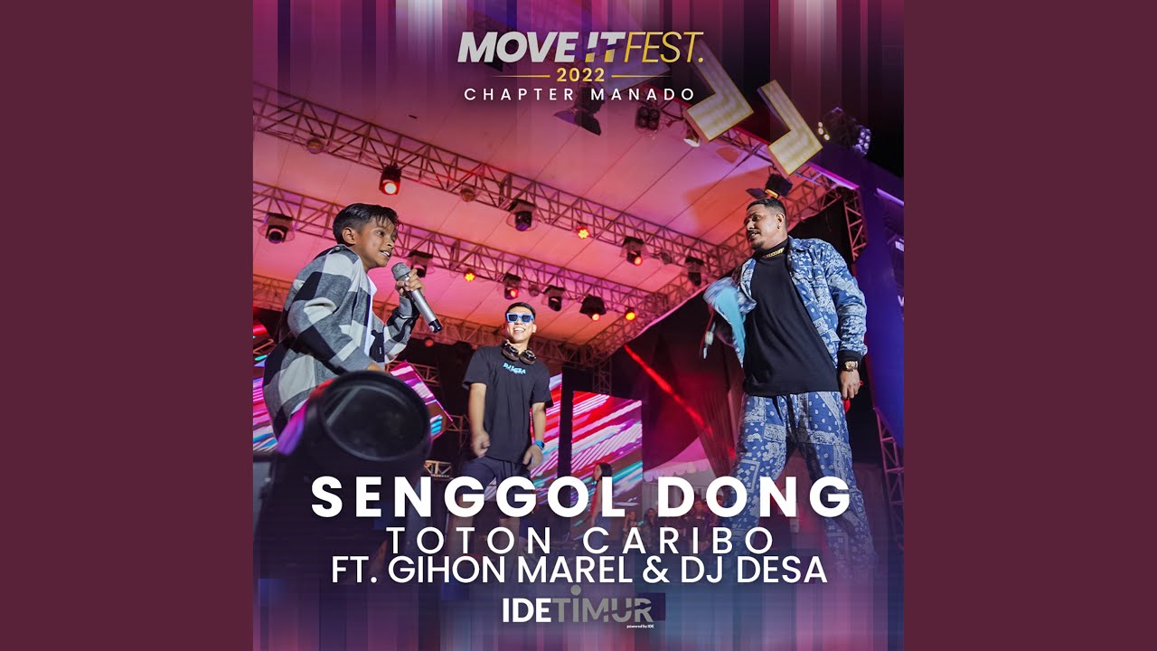 Senggol Dong (MOVE IT FEST 2022 - Chapter Manado)
