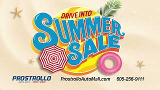 Drive into Summer Sale with Prostrollo Auto Mall!